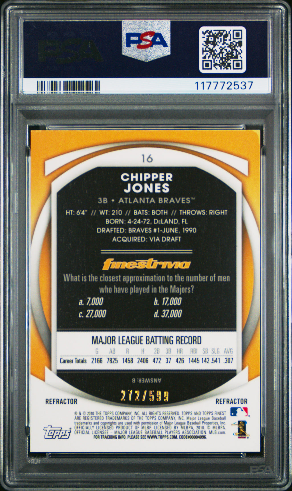 2010 Finest #16 Chipper Jones Refractor PSA  /599