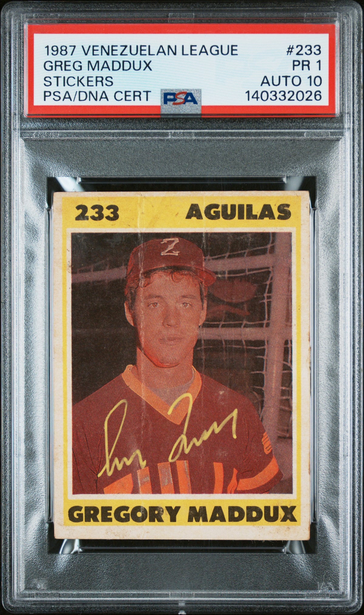 1987 Venezuelan League Stickers #233 Greg Maddux Stickers PSA 1 AUTO 10