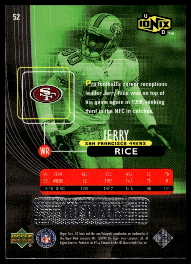 1999 UD Ionix #52 Jerry Rice