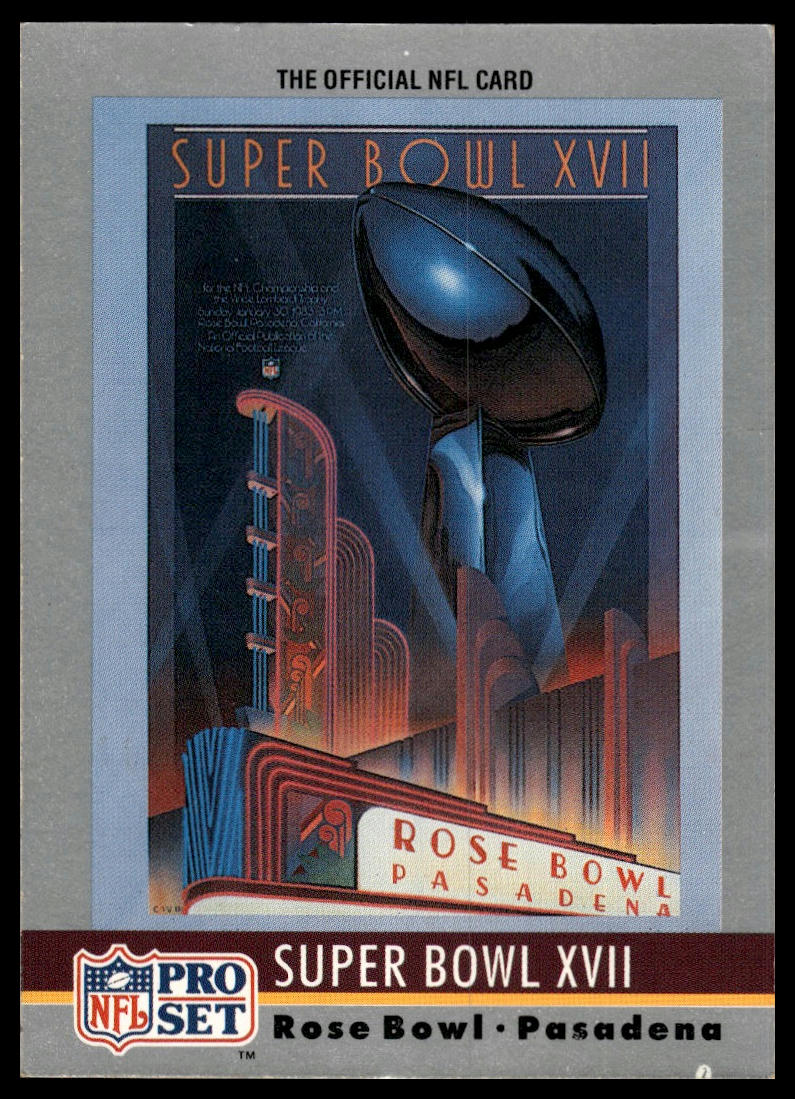 1990 Pro Set #17 Super Bowl XVII SBXVII Super Bowl Collectibles