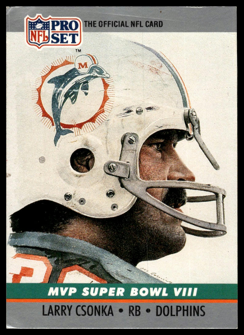 1990 Pro Set #8 Larry Csonka Super Bowl MVP Collectibles