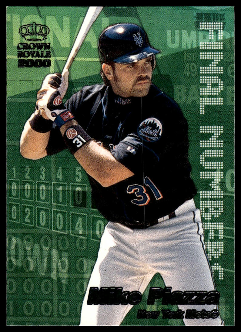 2000 Pacific Crown Royale #16 Mike Piazza Final Numbers