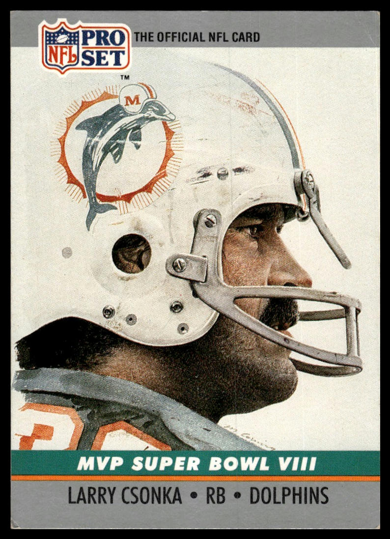 1990 Pro Set #8 Larry Csonka Super Bowl MVP Collectibles